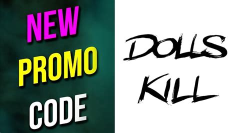 Dolls Kill Code: