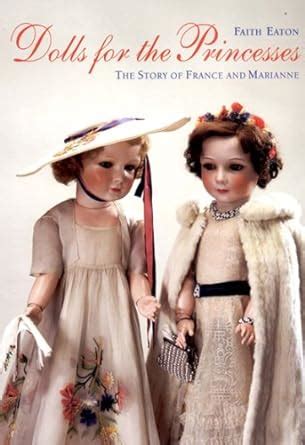 Dolls for the Princesses The Story of France and Marianne Reader