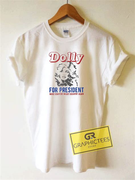 Dolly for President Shirt: Empowering Women and Breaking Barriers