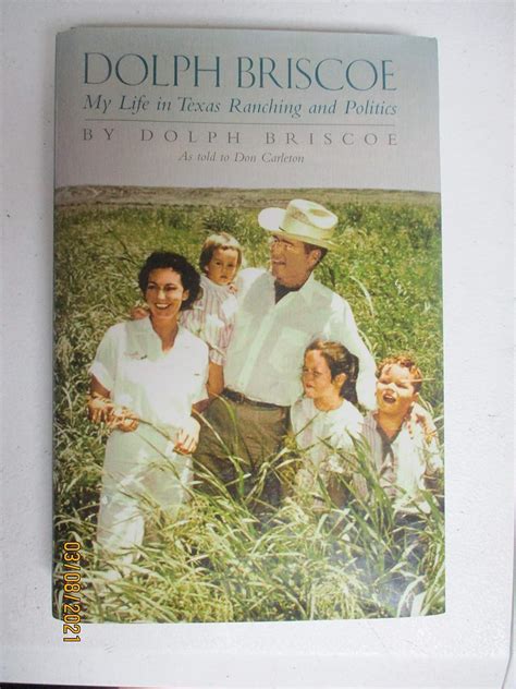 Dolph Briscoe: My Life in Texas Ranching and Politics Epub