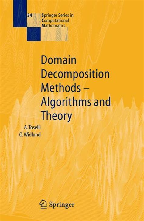 Domain Decomposition Methods Algorithms and Theory 1st Edition Doc