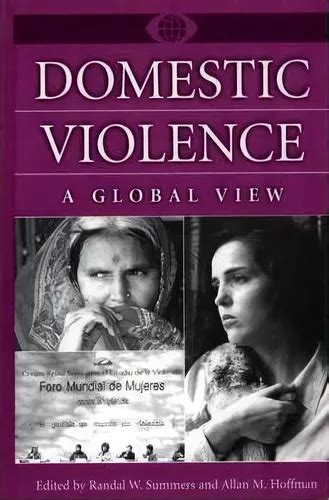 Domestic Violence A Global View Reader