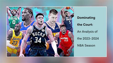 Dominating the Court: A Comprehensive Analysis of the NBA