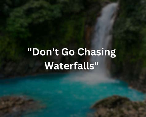 Don't Chase Waterfalls: A Guide to Personal and Professional Fulfillment