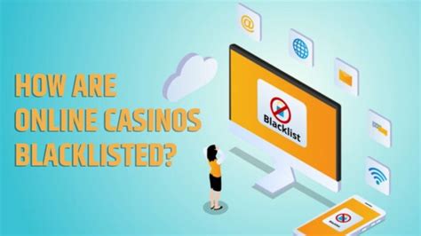 Don't Get Burned: A Guide to Avoiding Blacklisted Casinos