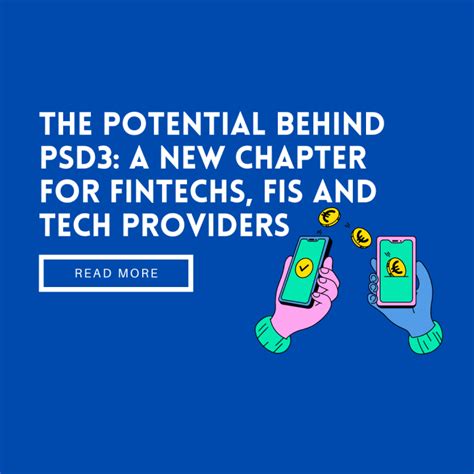 Don't Get Left Behind: Unveiling the Power of PSD3 for Businesses