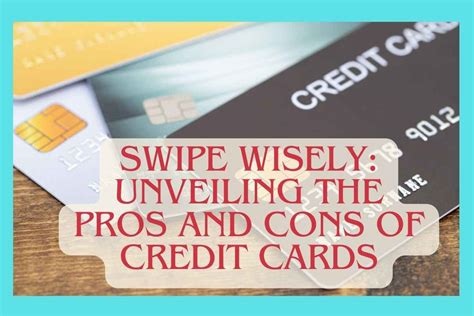 Don't Get Swiped! Unveiling the Drawbacks of Credit Cards and How to Use Them Wisely