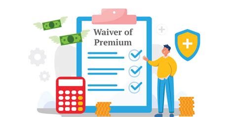 Don't Lose Coverage When You Need It Most: Understanding Waiver of Premium Provisions