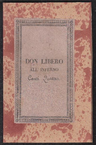 Don Libero Allinferno Canti Quattro... Kindle Editon