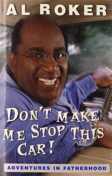 Don t Make Me Stop this Car Adventures in Fatherhood Kindle Editon