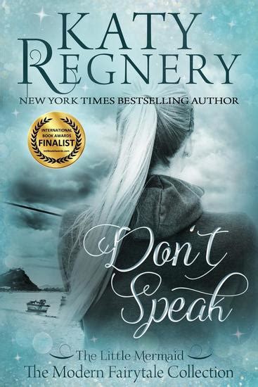 Don t Speak a modern fairytale Volume 5 PDF