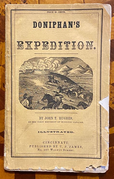 Doniphan's Expedition; Containing an Account of the Conquest of New Mexico; General Kearney Kindle Editon