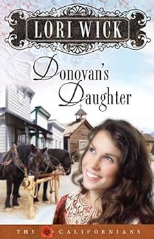 Donovan s Daughter The Californians Book 4 Kindle Editon