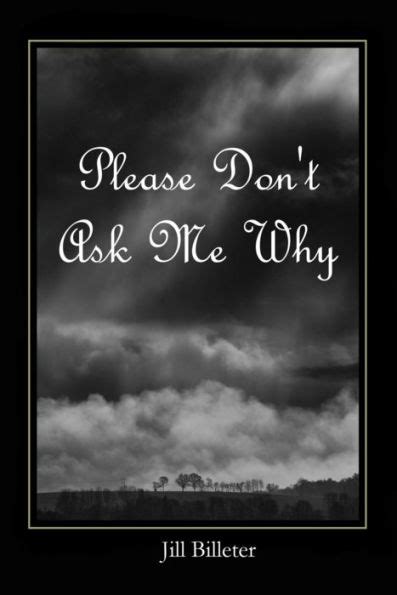 Dont Ask Me Why Ebook Kindle Editon