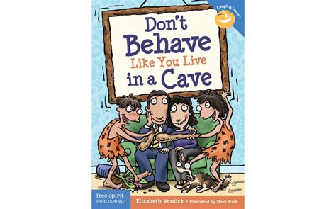 Dont Behave Like You Live in a Cave Ebook Reader