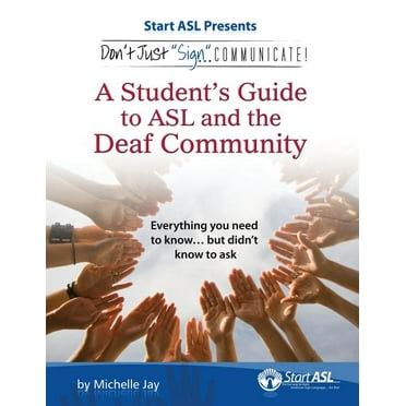 Dont Just Sign.. Communicate!: A Students Guide to ASL and the Deaf Community (Paperback) Ebook Epub