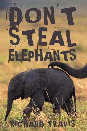 Dont Steal Elephants Epub