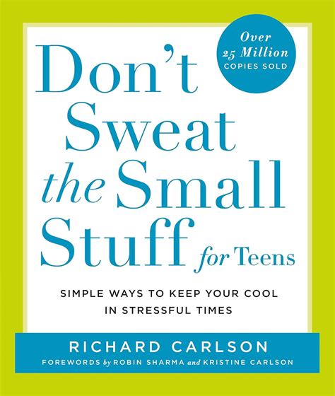 Dont Sweat the Small Stuff for Teens: Simple Ways to Keep Your Cool in Stressful Times (Dont Swea Epub