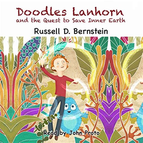 Doodles Lanhorn and The Quest to Save Inner Earth