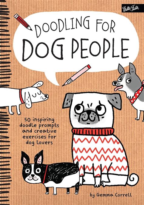 Doodling for Dog People 50 Inspiring Doodle Prompts and Creative Exercises for Dog Lovers Epub