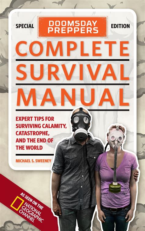 Doomsday Preppers Complete Survival Manual Expert Tips for Surviving Calamity Catastrophe and the End of the World Kindle Editon