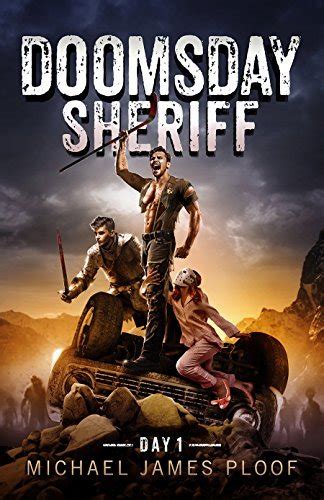 Doomsday Sheriff Day 1 A Post-Apocalyptic Zombie Adventure Epub