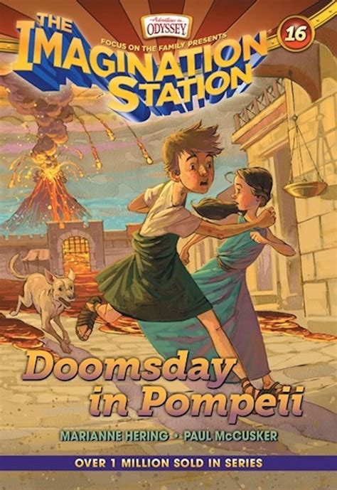 Doomsday in Pompeii AIO Imagination Station Books Book 16