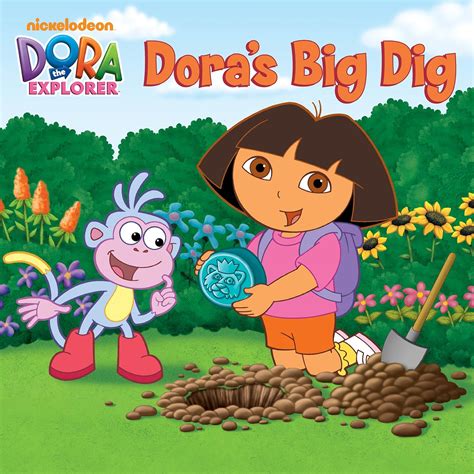 Dora s Big Dig Dora the Explorer