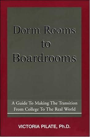 Dorm Rooms to Boardrooms Ebook PDF