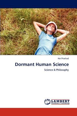 Dormant Human Science Science & Philosophy Reader