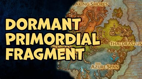 Dormant Primordial Fragment: Uncovering the Latent Power Within