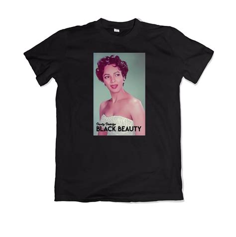 Dorothy Dandridge T-Shirt: A Tribute to an Iconic Star