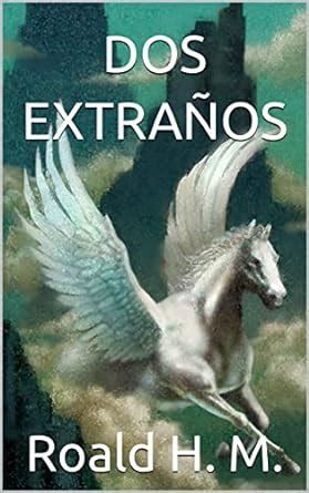 Dos extraños Spanish Edition Epub