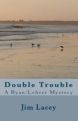 Double Trouble A Ryan/ Lehrer Mystery PDF