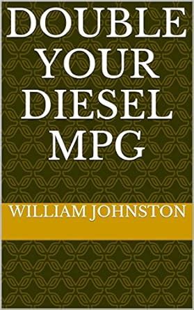 Double Your Diesel MPG Epub