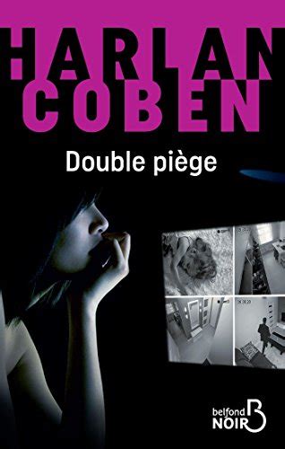Double piège Belfond Noir French Edition Reader