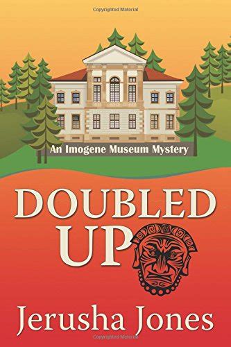 Doubled Up An Imogene Museum Mystery PDF