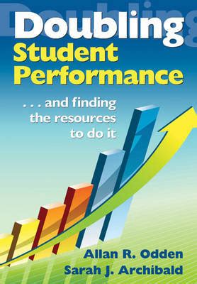 Doubling Student Performance: . . . And Finding the Resources to Do It Epub