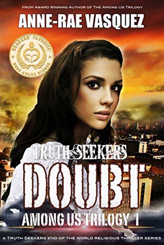 Doubt a Truth Seekers end of the world religious thriller series Among Us Trilogy Book 1 PDF