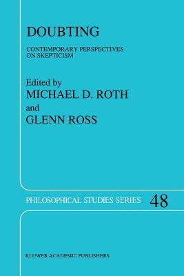 Doubting Contemporary Perspectives on Skepticism 1st Edition Epub
