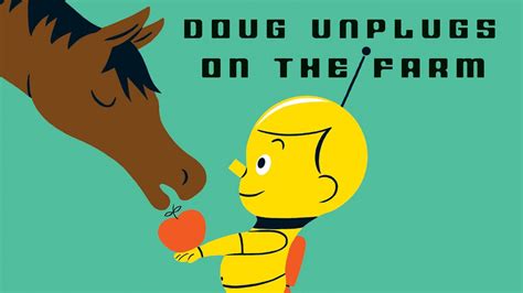 Doug Unplugs on the Farm PDF