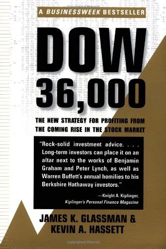Dow 36000 The New Strategy for Profiting from the Coming Rise in the Stock Market Kindle Editon