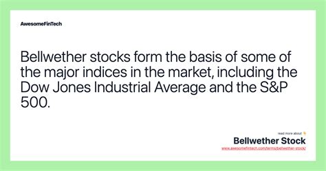 Dow Jones Industrial Average: A Market Bellwether