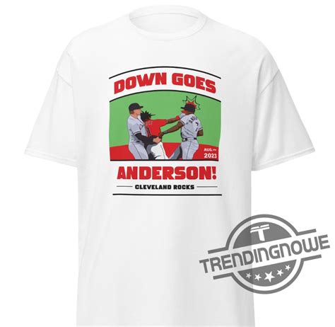 Down Goes Anderson Shirt: The Ultimate Guide to Iconic Hockey Memorabilia