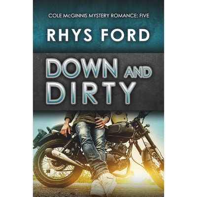 Down and Dirty Cole Mcginnis Mysteries PDF
