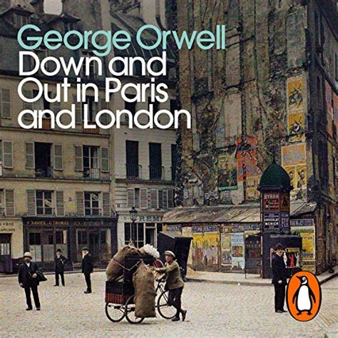 Down and Out in Paris and London UNABRIDGED CD Audiobook Epub