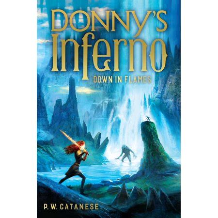 Down in Flames Donny s Inferno Book 2