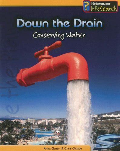 Down the Drain: Conserving Water (You Can Save the Planet) Reader