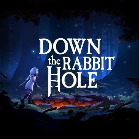 Down the Rabbit Hole Doc
