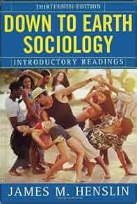 Down to Earth Sociology Introductory Readings Thirteenth Edition PDF